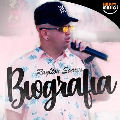 Biografia By Raylton Soares's cover