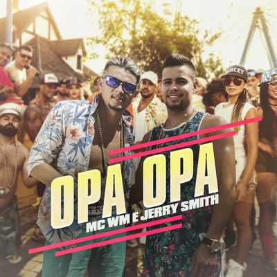 Opa opa By MC WM, Jerry Smith's cover