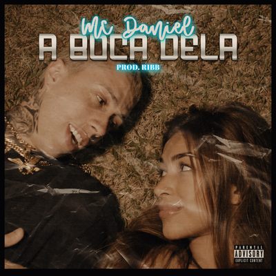 A Boca Dela É Sensacional By Mc Daniel, Ribb's cover