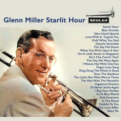 Glenn Miller Starlit Hour's cover