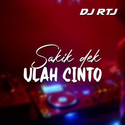 SAKIK DEK ULAH CINTO's cover