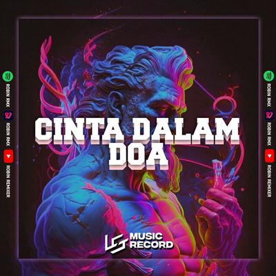 CINTA DALAM DOA MENGKANE (Remix)'s cover