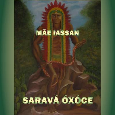 Saudação as Matas By Mãe Iassan's cover