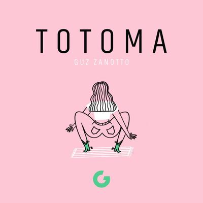 Totoma By Guz Zanotto's cover