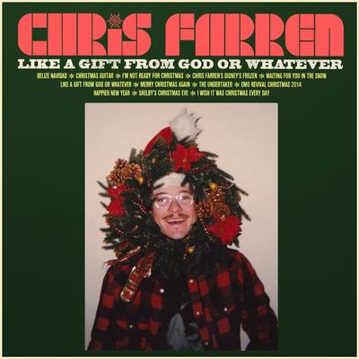 I'm Not Ready for Christmas (feat. Mae Whitman) By Chris Farren, Mae Whitman's cover