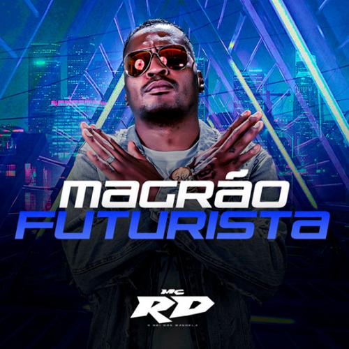 Magrão Futurista's cover