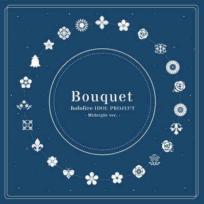 Bouquet（Midnight ver.）'s cover