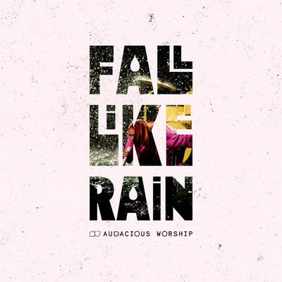 Fall Like Rain's cover