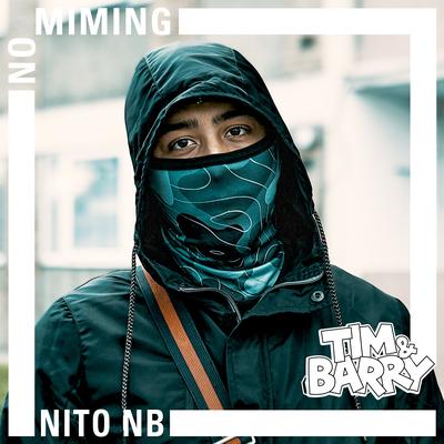 Nito Nb - No Miming's cover