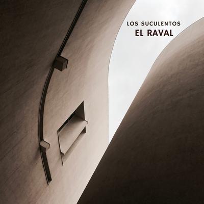 El Raval By Los Suculentos's cover