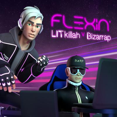 Flexin' By LIT killah, Bizarrap's cover