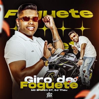 Giro de Foguete By Mc Brunim Dt, Dj Theu's cover