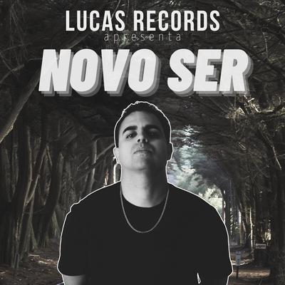Novo Ser By Lucas Records's cover
