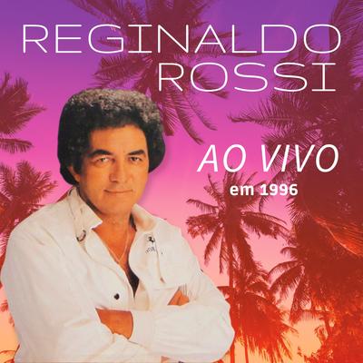 Esqueça By Reginaldo Rossi's cover