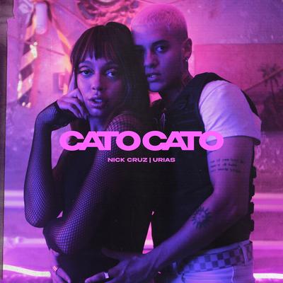 Cato Cato By Nick Cruz, Urias's cover