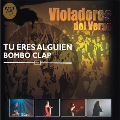 Bombo Clap By Violadores del verso, Rebel's cover