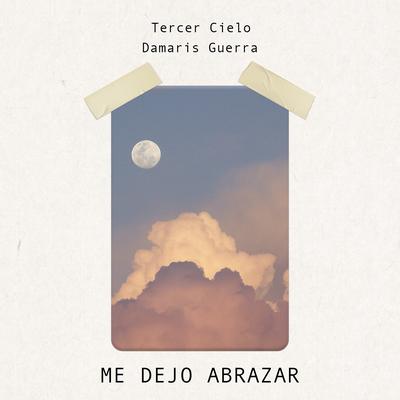 Me Dejo Abrazar By tercer cielo, Damaris Guerra's cover