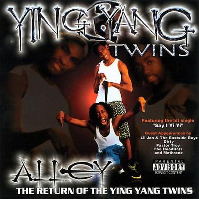 Say I Yi Yi By Ying Yang Twins's cover