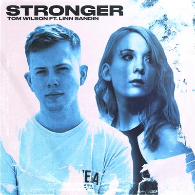 Stronger By Tom Wilson, Linn Sandin's cover