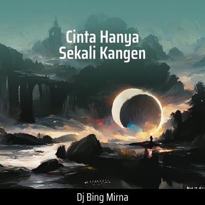 Dj Bing Mirna's cover