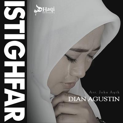 Istighfar By Dian Agustin's cover