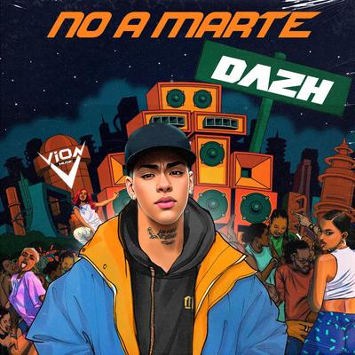 No A Marte By Dazh's cover