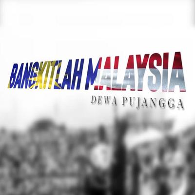 Bangkitlah Malaysia's cover