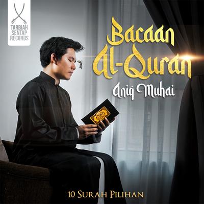 Surah Al-Waqi'Ah By Aniq Muhai's cover