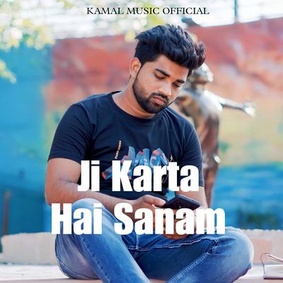 Ji Karta Hai Sanam's cover