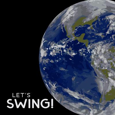 Let’s Swing! Happy Earth’s Rotation Day's cover