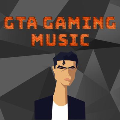 GTA 5 Radio By GTA Gaming Music, Grand Theft Auto Music, GTA Streaming Music's cover