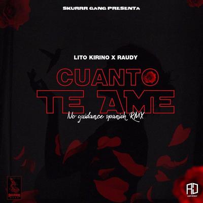 Cuanto Te Ame (No Guidance Spanish Remix)'s cover