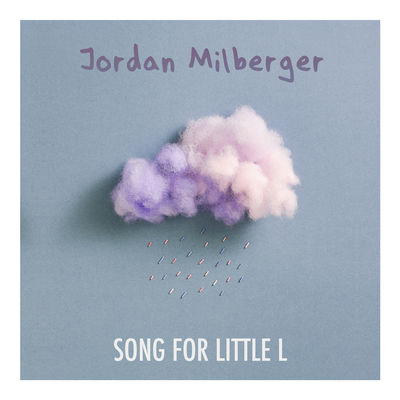 Song For Little L By Jordan Milberger's cover