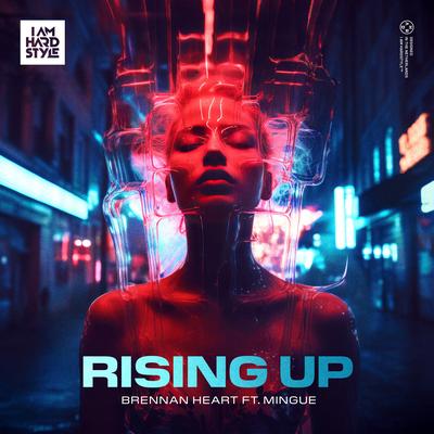 Rising Up By Brennan Heart, Mingue's cover
