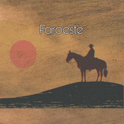 Faroeste By RockY Mc's cover