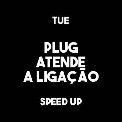 plug atende a ligação (speed up) By Mz's cover