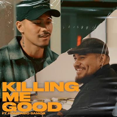 Killing Me Good's cover