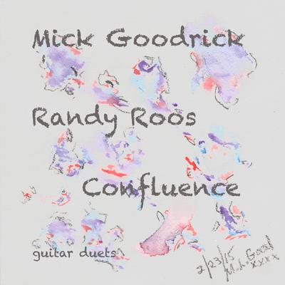 Confluence - Guitar Duets by Mick Goodrick and Randy Roos's cover