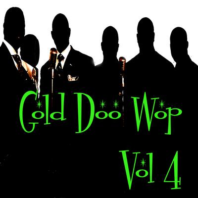 Gold Doo Wop Vol 4's cover