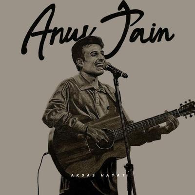 Anuv Jain Mashup's cover