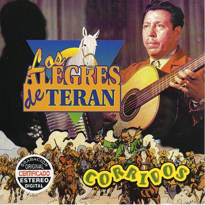Los Tequileros By Los Alegres De Terán's cover
