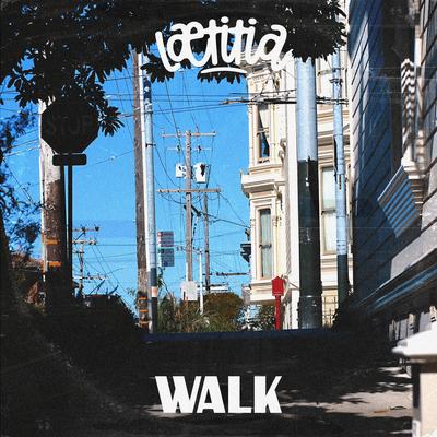 Walk By Lætitia's cover