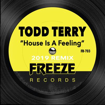 House is a Feelin (2019 Remix) By Todd Terry, Sax's cover