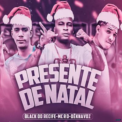 Presente de Natal (feat. Mc Rd) (feat. Mc Rd)'s cover