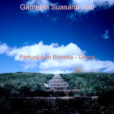 Gamelan Suasana Hati's cover