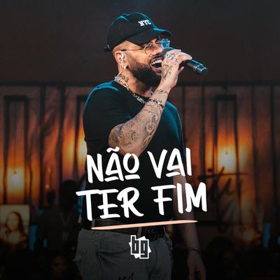 Não Vai Ter Fim (Ao Vivo) By BG's cover