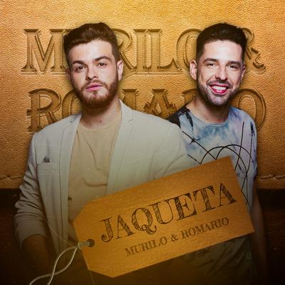 Jaqueta By Murilo e Romario's cover