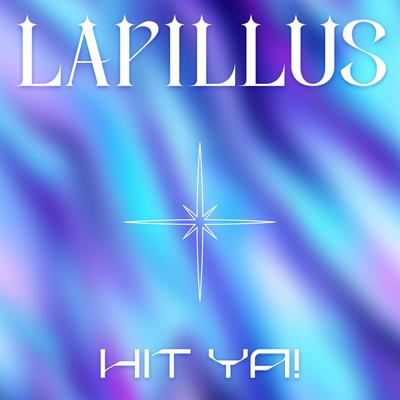 HIT YA! By Lapillus's cover