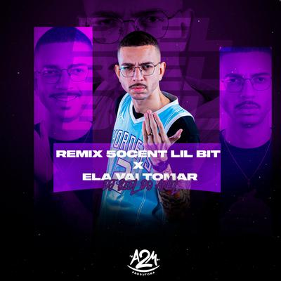 Remix 50Cent Lil Bit X Ela Vai Tomar's cover