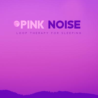 Pink Noise for Sleep's cover